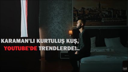 KARAMAN'LI KURTULUŞ KUŞ TRENDLERDE!..